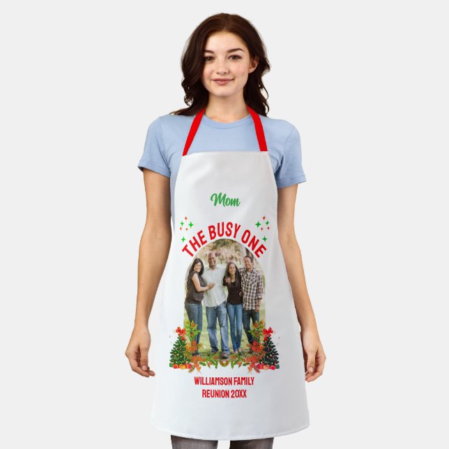 CHRISTMAS FAMILY REUNION 'THE BUSY ONE' Mum Apron (Worn)