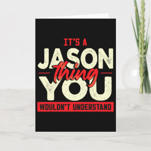 Christmas Fathers Day Birthday Name Jason  Card