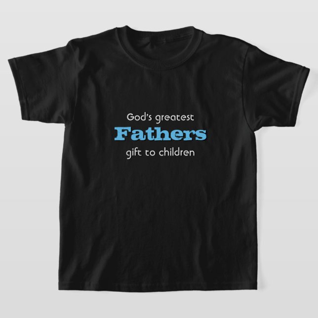 Christmas Fathers God's greatest gift to children T-Shirt (Laydown)