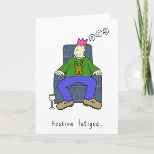 Christmas Fatigue Man Asleep in Armchair Holiday Card