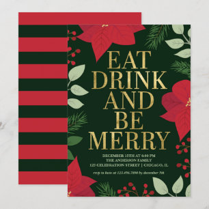 Christmas Floral Gold Eat Drink and Be Merry Party Invitation