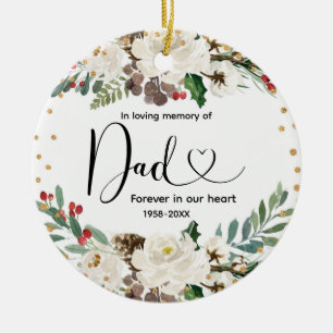 Christmas Floral In Loving Memory of Dad Ceramic Tree Decoration