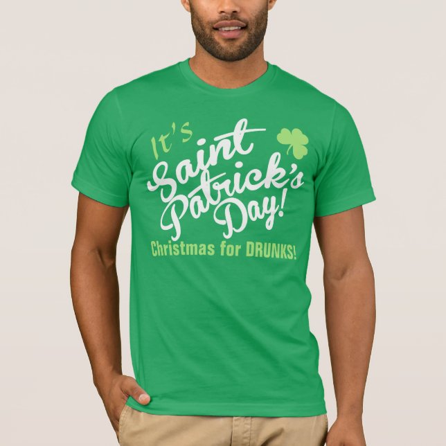 Christmas for DRUNKS T-Shirt (Front)