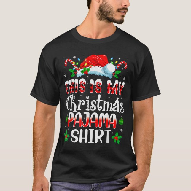 Christmas For Men Women This Is My Christmas Pajam T-Shirt (Front)