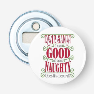 **CHRISTMAS FOR THE NAUGHTY** BOTTLE OPENER