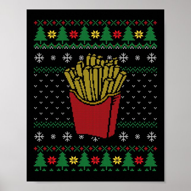Christmas French Fries Ugly Sweater  Poster (Front)