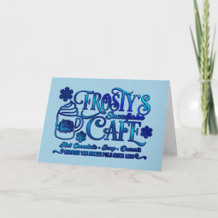 Christmas Frosty's Snowflake Cafe Card