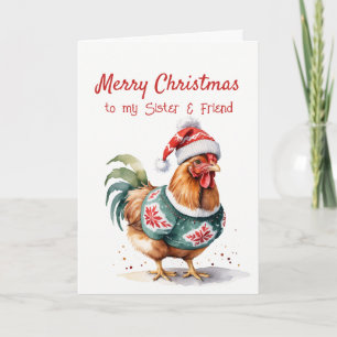 Christmas Fun Chicken for Sister Friend Holiday Card