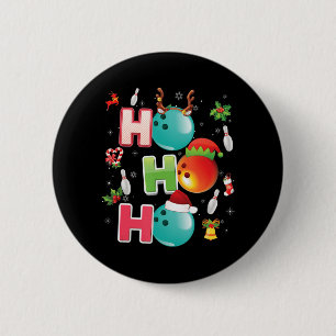 Christmas Fun Ho Ho Ho Bowling Pajama Santa Lover  6 Cm Round Badge