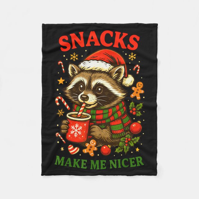 Christmas Funny Cute Feral Raccoon Snacks Make Me  Fleece Blanket (Front)