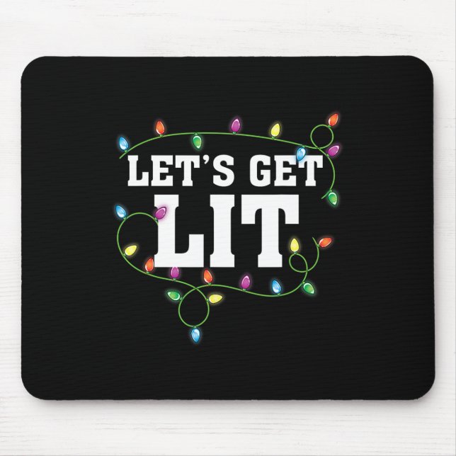 Christmas Funny Cute Let's Get Lit Xmas  Mouse Mat (Front)
