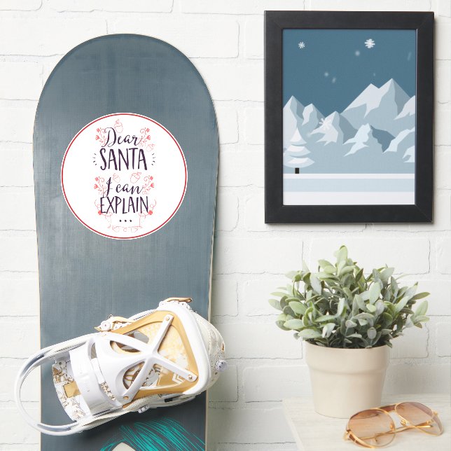 Christmas Funny Dear Santa I Can Explain (Snowboard)