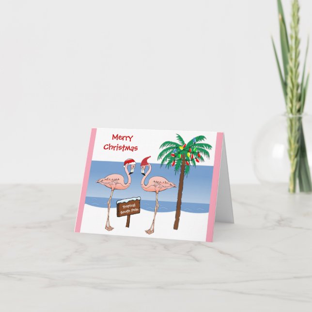 Christmas Funny Flamingos at the South Pole Beach Holiday Card (Front)