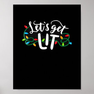 Christmas Funny Pyjamas Let's Get Lit Christmas Cl Poster