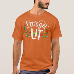 Christmas Funny Pyjamas Let's Get Lit Christmas T-Shirt