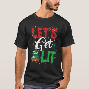 Christmas Funny Pyjamas Let's Get Lit Drinking Chr T-Shirt