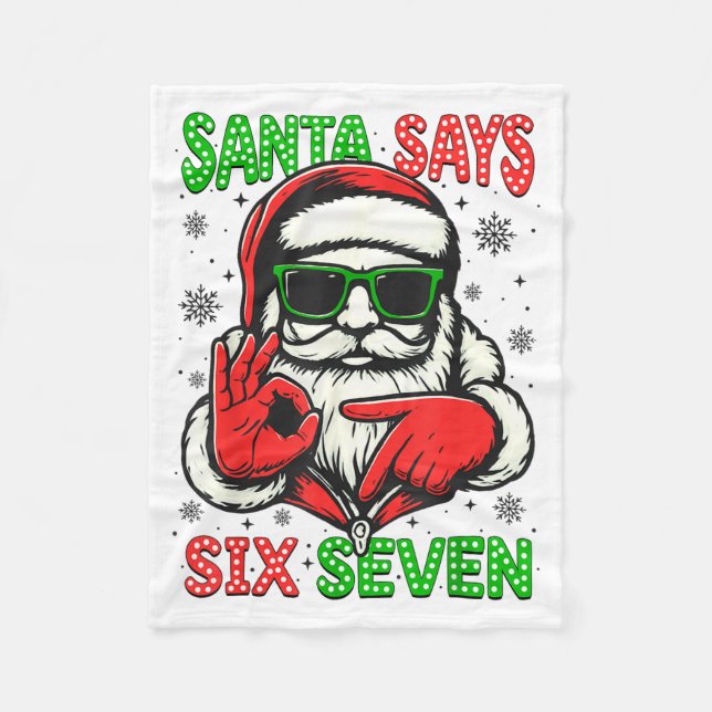 Christmas Funny Santa Says Six Seven 67 Meme Xmas  Fleece Blanket (Front)
