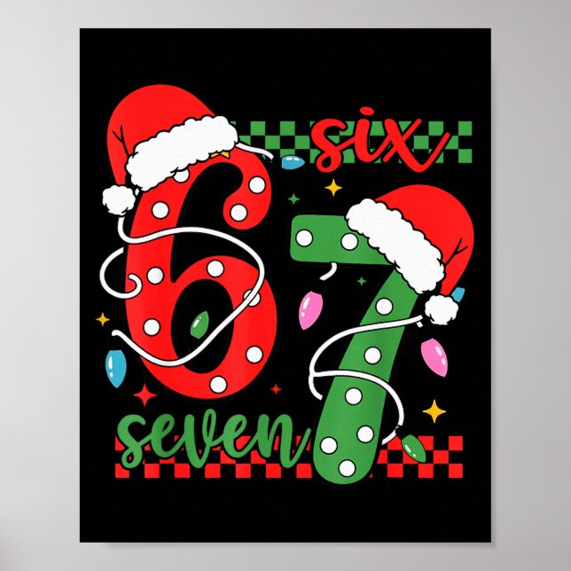 Christmas Funny Six Seven 6 7 Meme Gen Alpha Slang Poster (Front)
