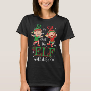 Christmas Gender Reveal He or She What the Elf Wil T-Shirt