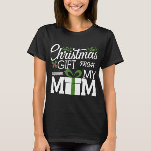 Christmas Gift From My Mom Digital Art Design T-Shirt