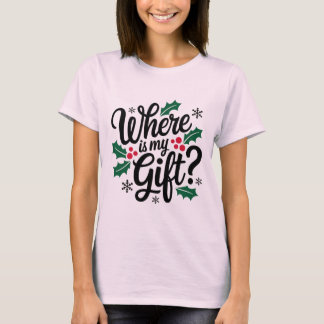 Christmas gift T-Shirt