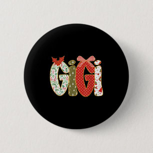 Christmas Gigi Coquette Holiday Grandma 6 Cm Round Badge