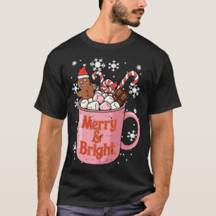 Christmas Gingerbread Cocoa Merry Bright Xmas Wome T-Shirt