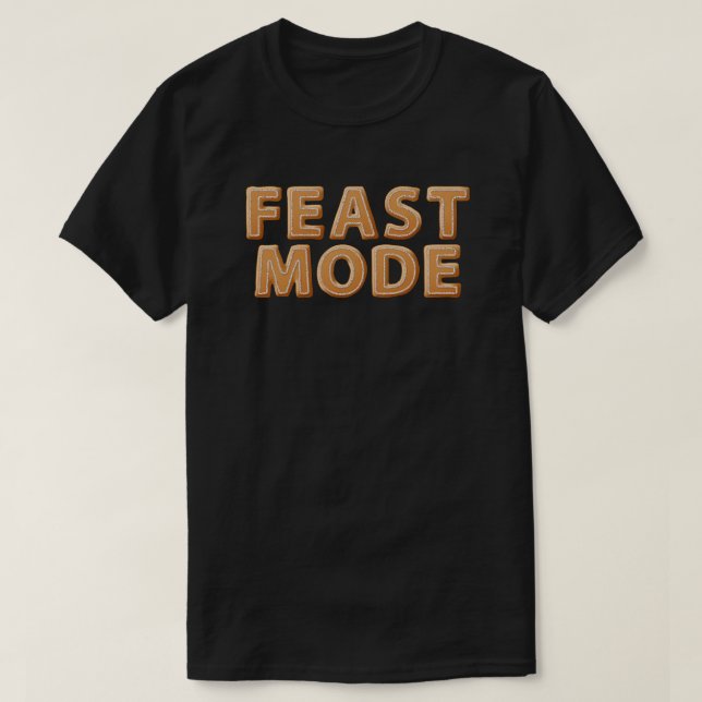 Christmas Gingerbread Feast Mode T-Shirt (Design Front)