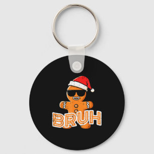 Christmas Gingerbread Man Bruh Funny Xmas Meme Men Key Ring
