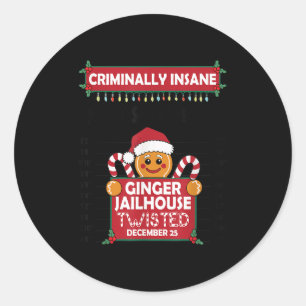 Christmas Gingerbread Man Ginger Jailhouse Crimina Classic Round Sticker