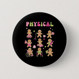 Christmas Gingerbread PT Physical Therapy Assistan 6 Cm Round Badge