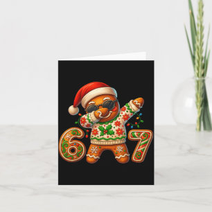 Christmas Gingerbread Six Seven 67 Meme Xmas Slang Card
