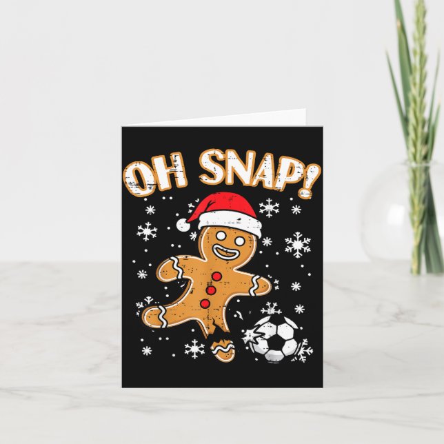 Christmas Gingerbread Soccer Oh Snap Funny Xmas Bo Card (Front)