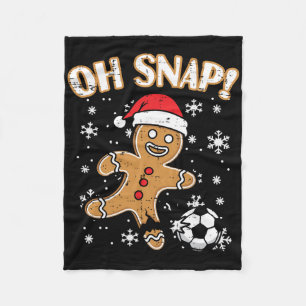 Christmas Gingerbread Soccer Oh Snap Funny Xmas Bo Fleece Blanket