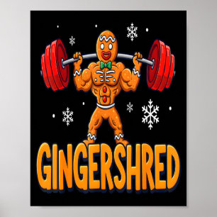 Christmas Gingershred Gym Bodybuilding Funny Ginge Poster