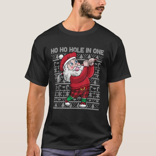 Christmas Golf Santa Claus Ho Ho Hole In One Golfi T-Shirt (Front)