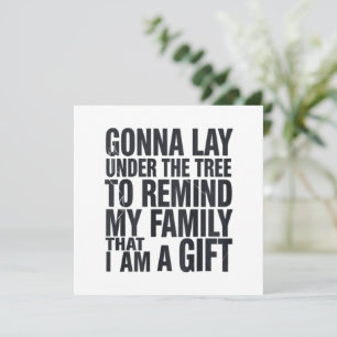 Christmas Gonna Lay Under The Tree Xmas Family  Holiday Card
