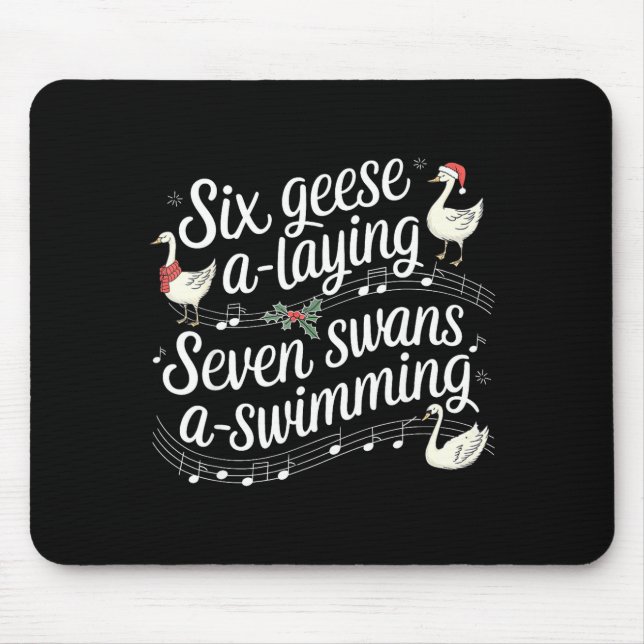 Christmas Goose 67 6 Geese A Laying 7 Swans A Swim Mouse Mat (Front)