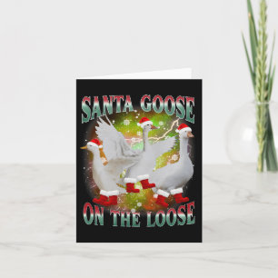 Christmas Goose On The Loose Santa Silly Goose Ani Card