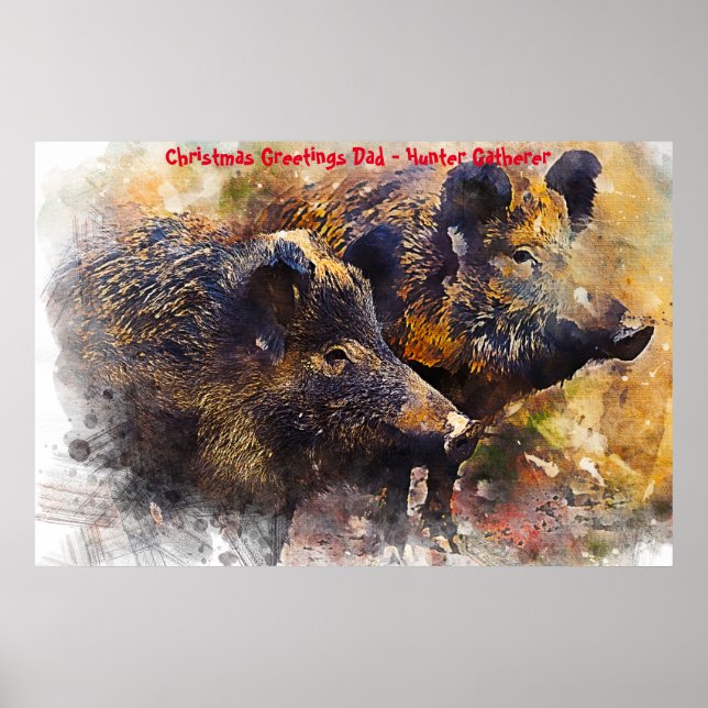 Christmas Greetings Dad Hunter Gatherer Poster (Front)