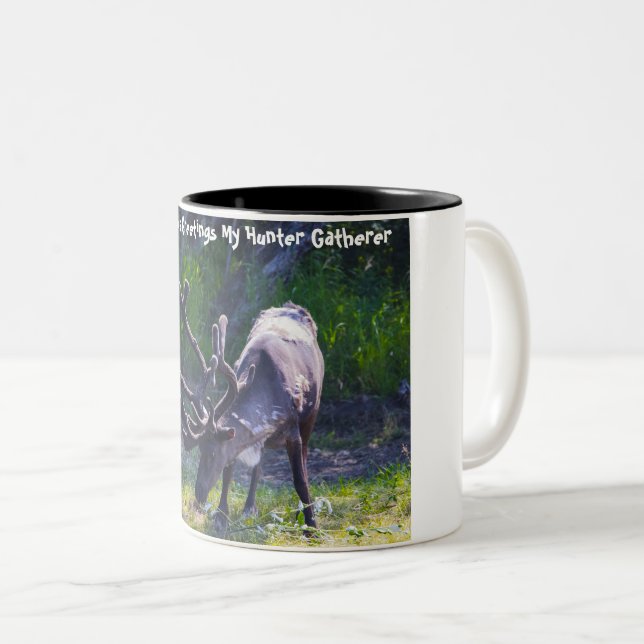 Christmas Greetings my Hunter Gatherer Two-Tone Coffee Mug (Front Right)