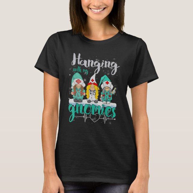 Christmas Hanging With My Gnomies Nurse Heart Stet T-Shirt (Front)