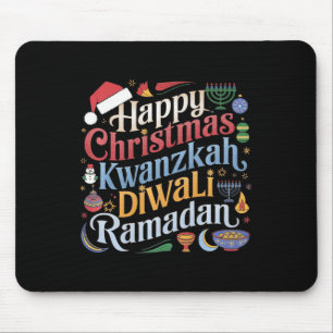 Christmas Hanukkah Kwanzaa Diwali Ramadan  Mouse Mat