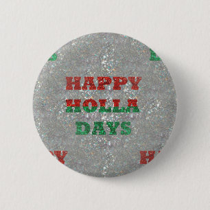 christmas happy holla days 6 cm round badge