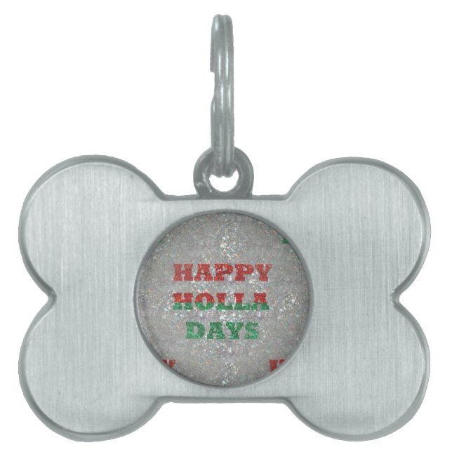 christmas happy holla days pet ID tag (Front)