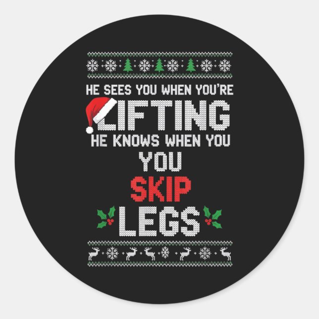 Christmas He Sees You When You're Lifting He Knows Classic Round Sticker (Front)