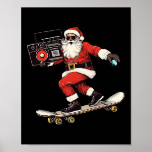 Christmas Hip Hop Santa Claus Skateboarding With B Poster
