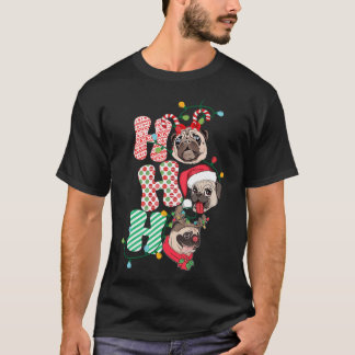 Christmas Ho Ho Ho Pug Dog For Dog Lover Funny Xma T-Shirt