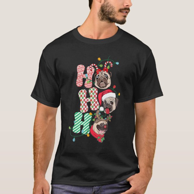 Christmas Ho Ho Ho Pug Dog  For Dog   Xmas T-Shirt (Front)
