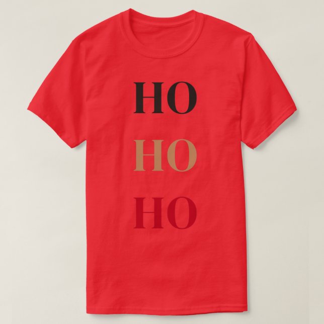 Christmas Ho Ho Ho Typography Winter Holiday T-Shirt (Design Front)